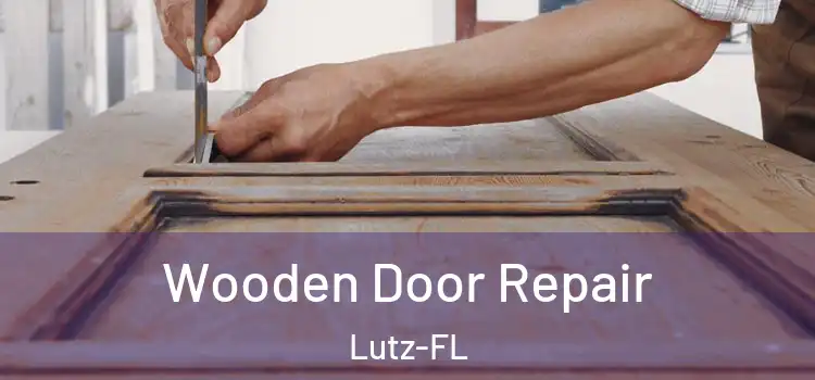  Wooden Door Repair Lutz-FL